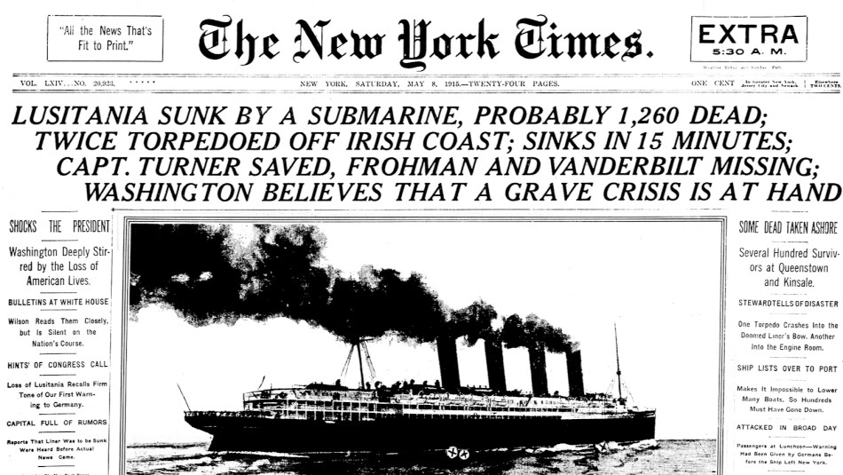 New York Times headline: Lusitania sunk by a submarine